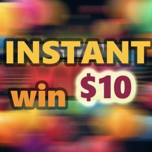 Instant win $10